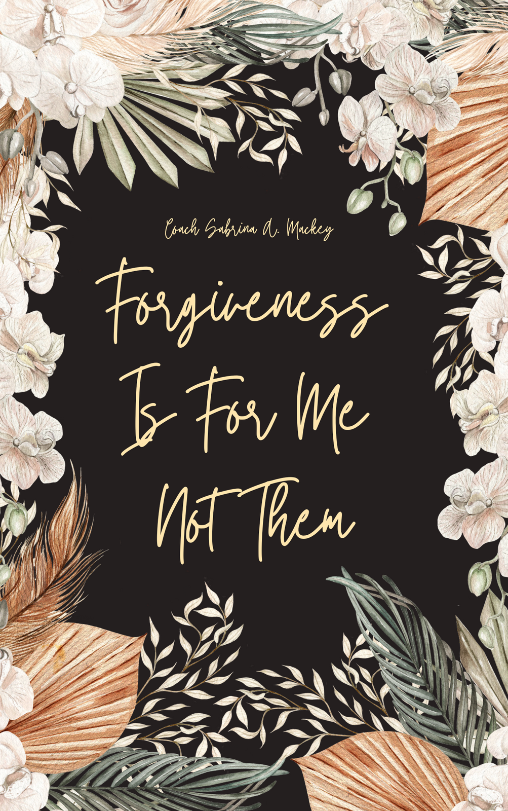 Forgiveness Workbook